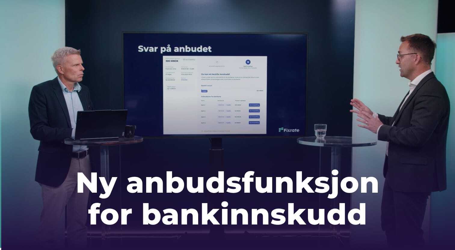 Nyhet: Anbud for større bankinnskudd