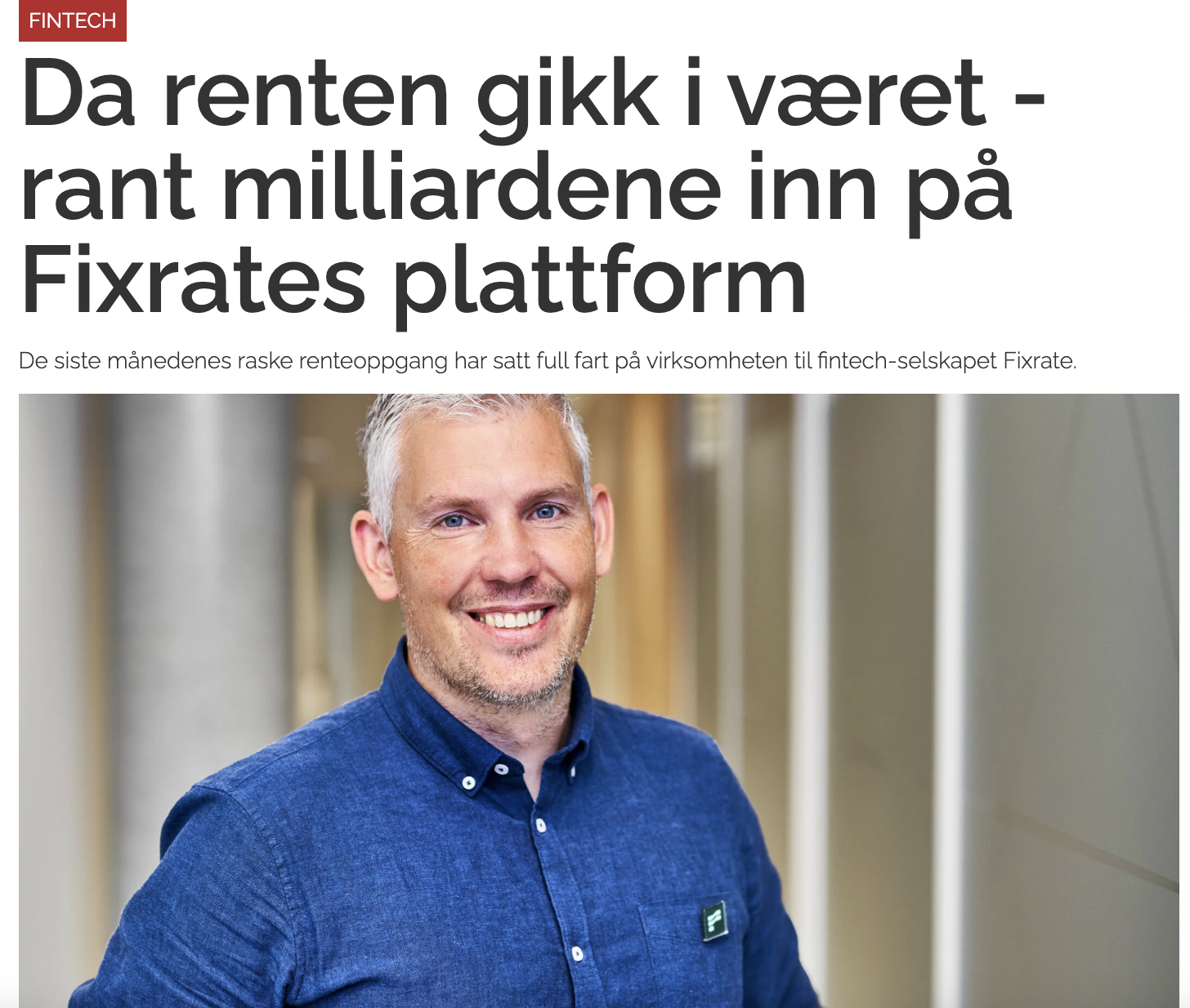 Da renten gikk i været - rant milliardene inn på Fixrates plattform